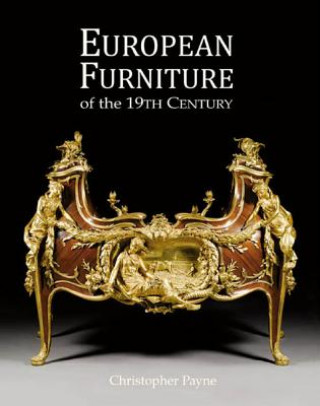 Książka European Furniture of the 19th Century Christopher Payne
