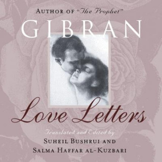 Knjiga Love Letters Suheil Bushrui