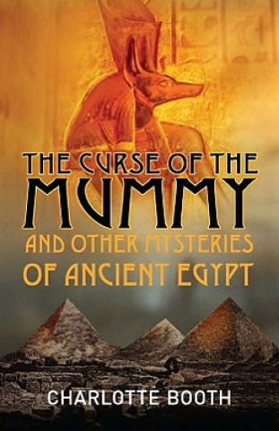 Könyv Curse of the Mummy Charlotte Booth