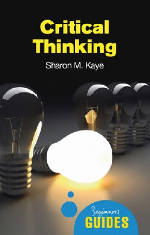 Book Critical Thinking Sharon M Kaye