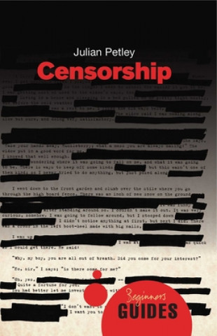 Kniha Censorship Julian Petley