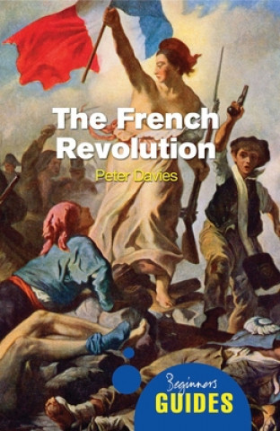Kniha French Revolution Peter Davies