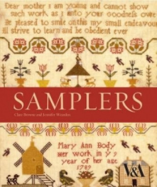 Kniha Samplers from the Victoria and Albert Museum Clare Browne