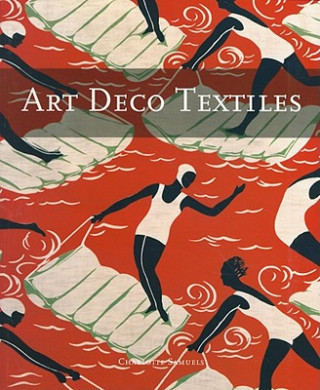 Книга Art Deco Textiles Charlotte Samuels Williams