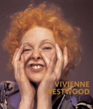 Kniha Vivienne Westwood Claire Wilcox