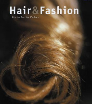 Buch Hair and Fashion Caroline Cox