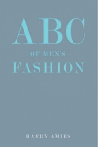 Knjiga ABC of Men's Fashion Hardy Amies