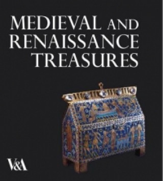 Carte Medieval and Renaissance Treasures from the V&A Paul Williamson