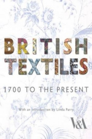 Livre British Textiles Wendy Hefford