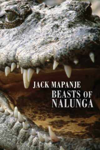 Knjiga Beasts of Nalunga Jack Mapanje