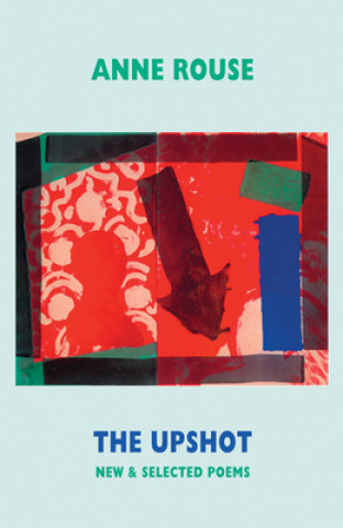 Knjiga Upshot Anne Rouse