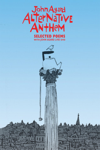 Könyv Alternative Anthem John Agard