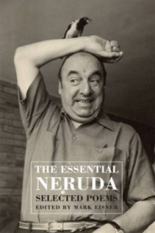Книга Th Essential Neruda Pablo Neruda