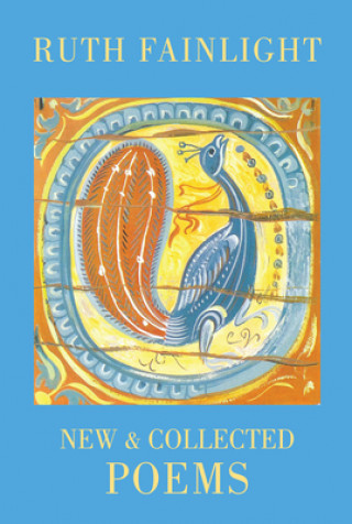 Könyv New and Collected Poems Ruth Fainlight