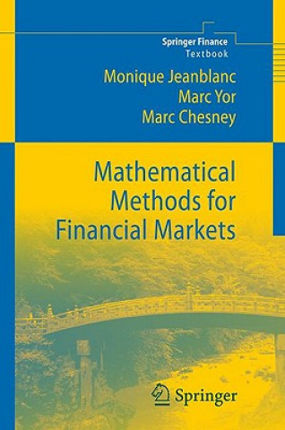 Kniha Mathematical Methods for Financial Markets Monique Jeanblanc