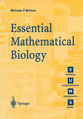Könyv Essential Mathematical Biology Nicholas F. Britton