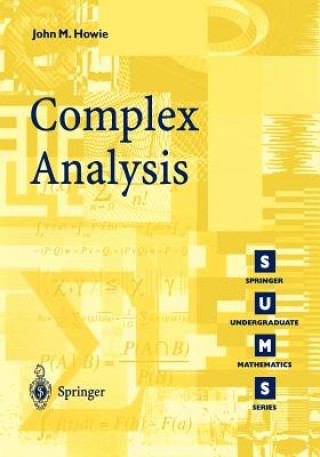 Kniha Complex Analysis John M. Howie