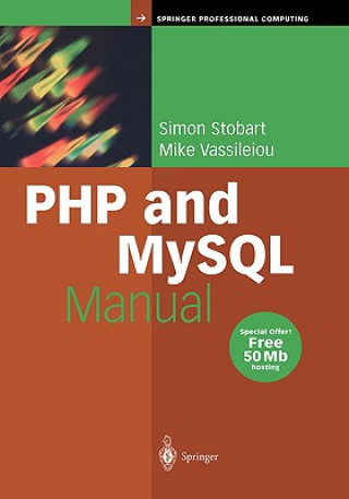 Книга PHP and MySQL Manual Simon Stobart