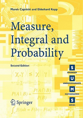 Knjiga Measure, Integral and Probability Marek Capinski