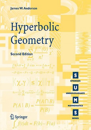 Kniha Hyperbolic Geometry James W. Anderson