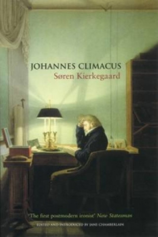 Kniha Johannes Climacus Soren Kierkegaard