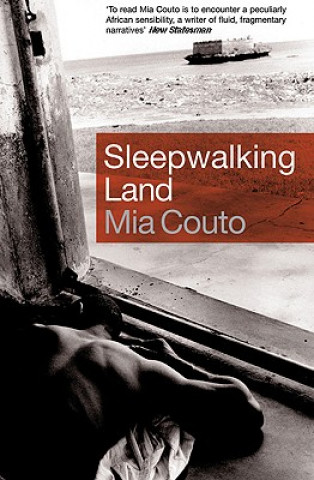 Kniha Sleepwalking Land Mia Couto