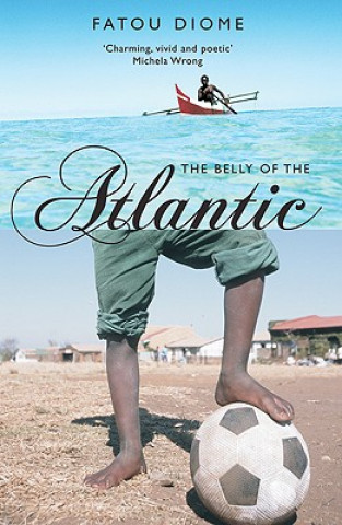 Kniha Belly of the Atlantic Fatou Diome