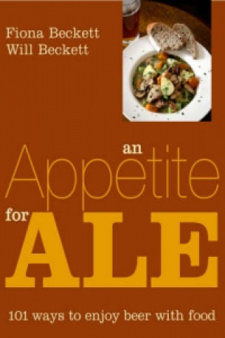 Könyv Appetite for Ale Fiona Beckett