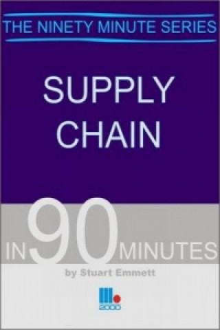 Carte Supply Chain in Ninety Minutes Stuart Emmett