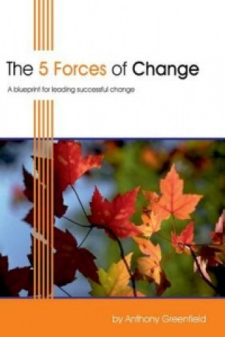 Libro 5 Forces of Change Anthony Greenfield