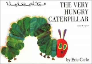 Kniha Very Hungry Caterpillar (Arabic & English) Eric Carle