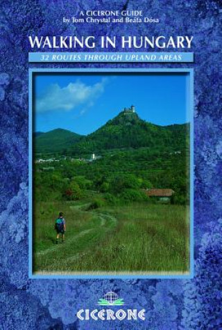 Kniha Walking in Hungary Tom Chrystal