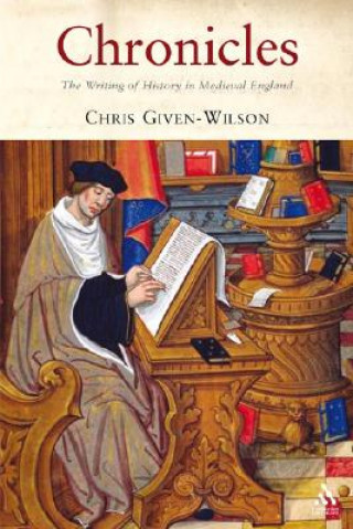 Knjiga Chronicles Chris Given-Wilson