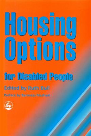 Buch Housing Options for Disabled People Ruth Bull