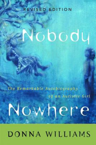 Kniha Nobody Nowhere Donna Williams