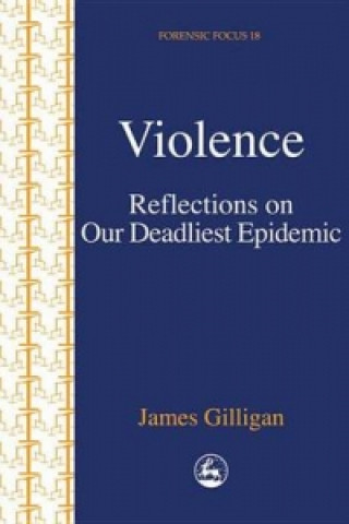 Книга Violence James Gilligan