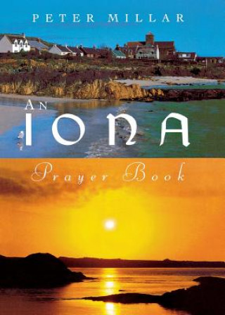 Kniha Iona Prayer Book P Millar