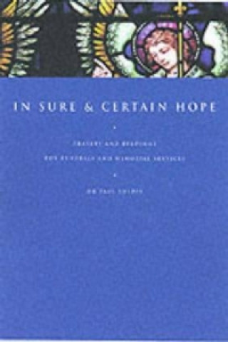 Книга In Sure and Certain Hope Paul Sheppy