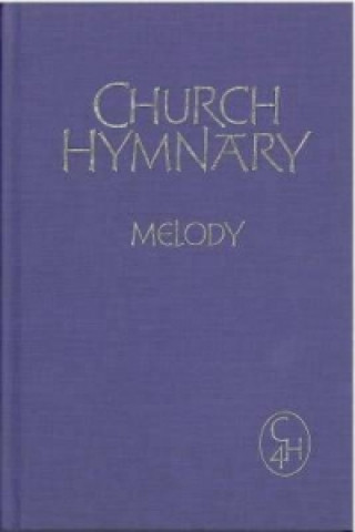 Könyv Church Hymnary 4 Church Hymnary