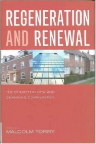 Könyv Regeneration and Renewal Malcom Torry