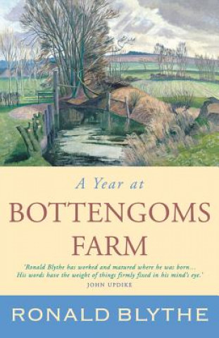 Book Year at Bottengoms Farm Ronald Blythe