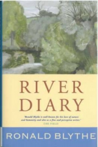 Book River Diary Ronald Blythe