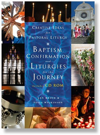 Knjiga Baptism, Confirmation and Liturgies for the Journey Jane Brind