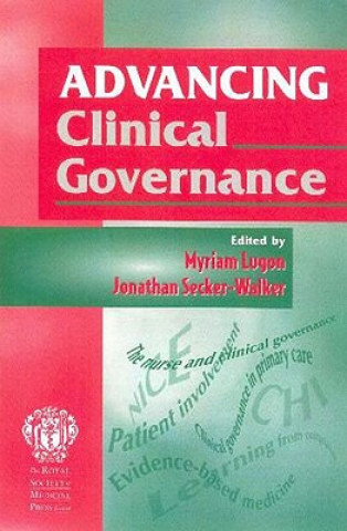 Knjiga Advancing Clinical Governance Jonathan Secker-Walker