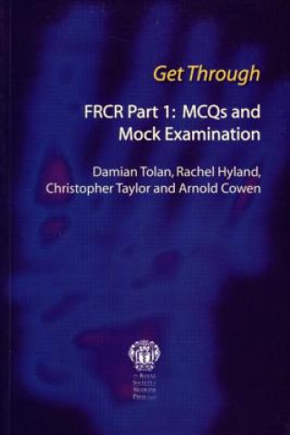 Książka Get Through FRCR Part 1: MCQs and Mock Examination Arnold Cowen