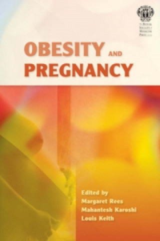 Libro Obesity and Pregnancy Margaret Rees