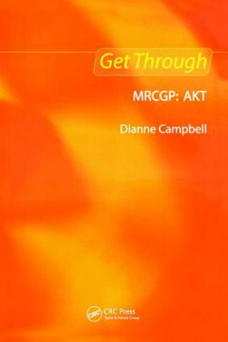 Knjiga Get Through MRCGP: AKT Dianne Campbell