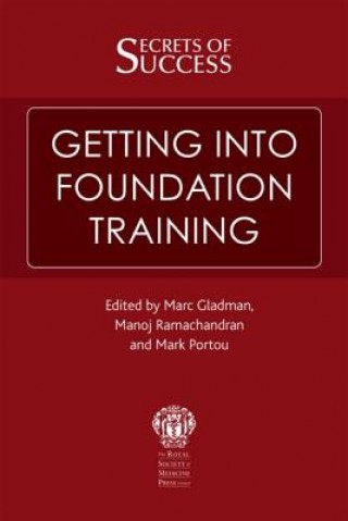 Könyv Secrets of Success: Getting Into Foundation Training Marc Gladman