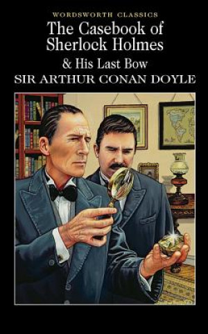 Book Casebook of Sherlock Holmes & His Last Bow Sir Arthur Conan Doyle