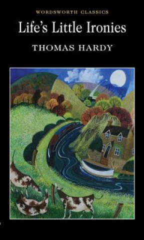 Kniha Life's Little Ironies Thomas Hardy